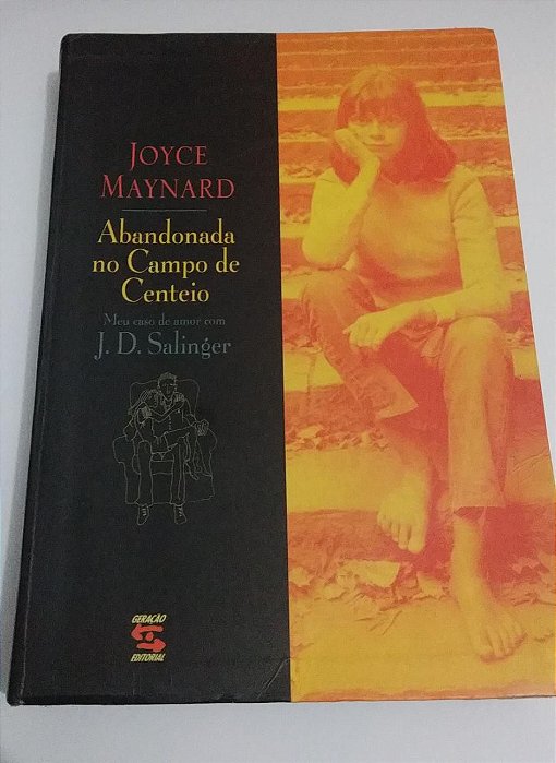 Abandonada no campo de Centeio - Joyce Maynard