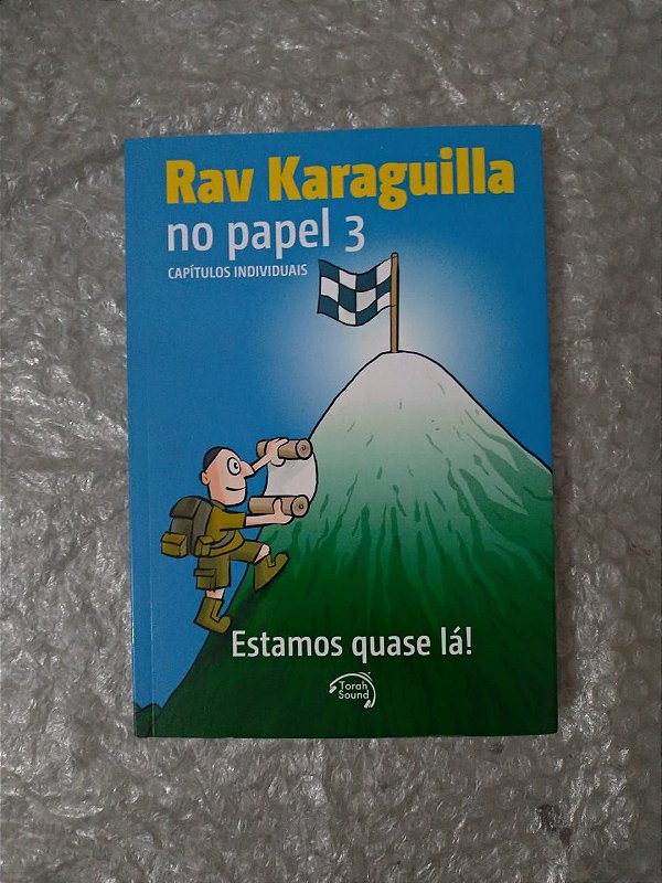 Rav Karaguilla no Papel 3 - Estamos Quase lá!
