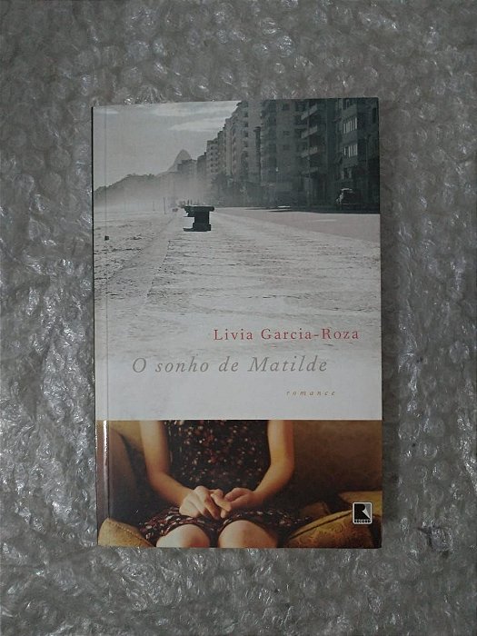 O Sonho de Matilde - Livia Garcia-Roza