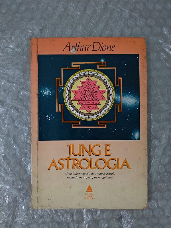 Jung e Astrologia - Arthur Dione