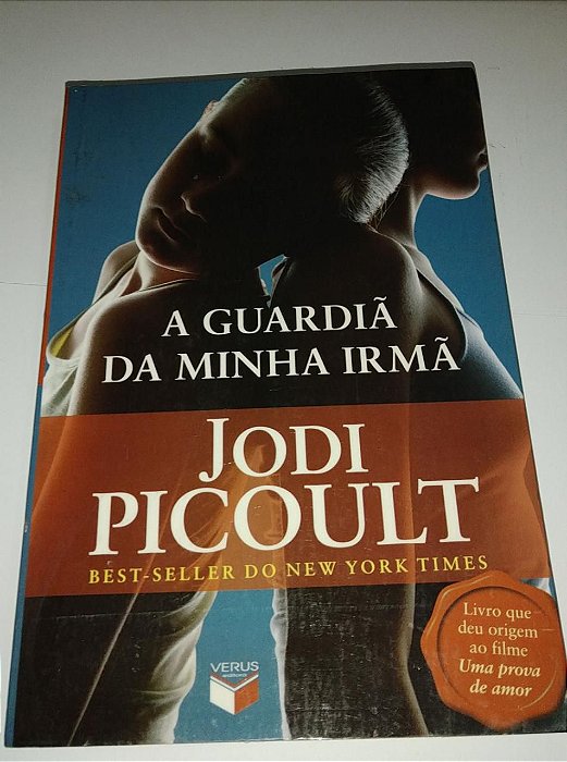 A guardiã da minha irmã - Jodi Picoult