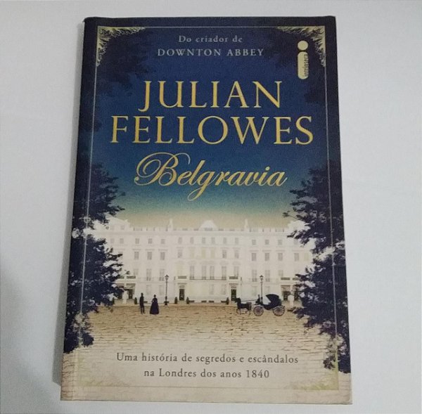 Belgravia - Julian Fellowes