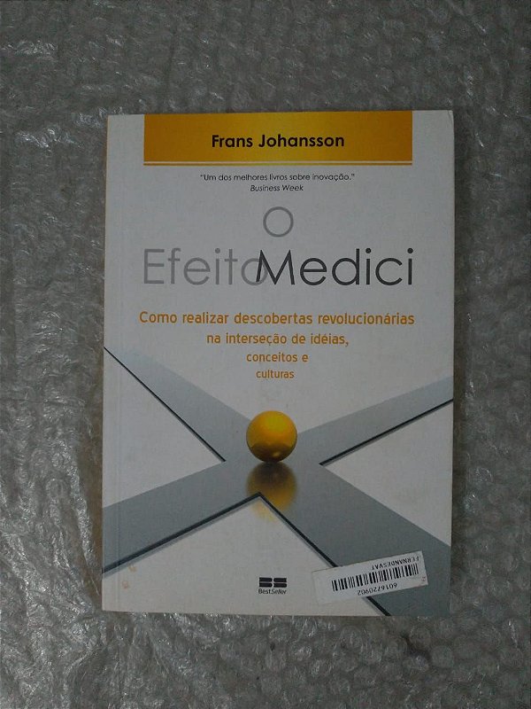 O Efeito Medici - Frans Johansson
