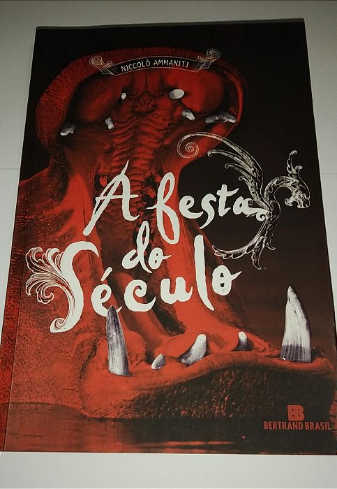 A festa do século - Niccolo Ammaniti