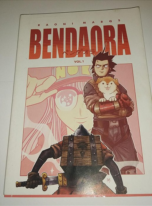 Bendaora - vol. 1 - Raoni Marqs