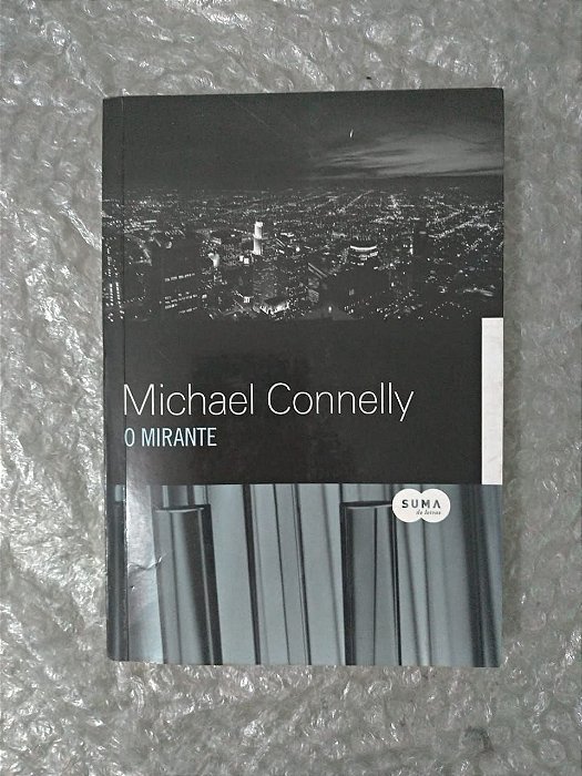 O Mirante - Michael Connelly