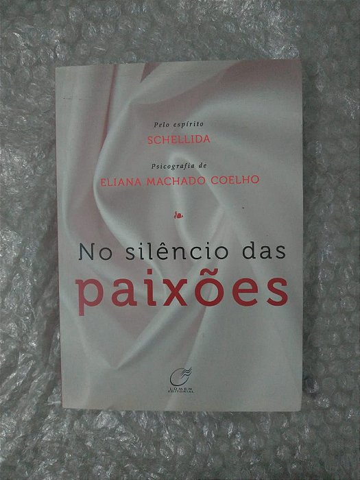 No Silêncio das Paixões - Eliana Machado Coelho (marcas)