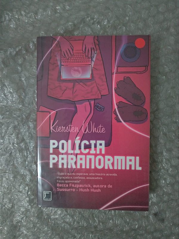 Polícia Paranormal - Kiersten White