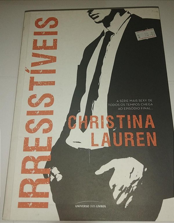 Irresistível - Christina Lauren