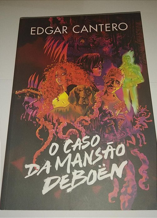 O caso da Mansão Deboen - Edgar Cantero