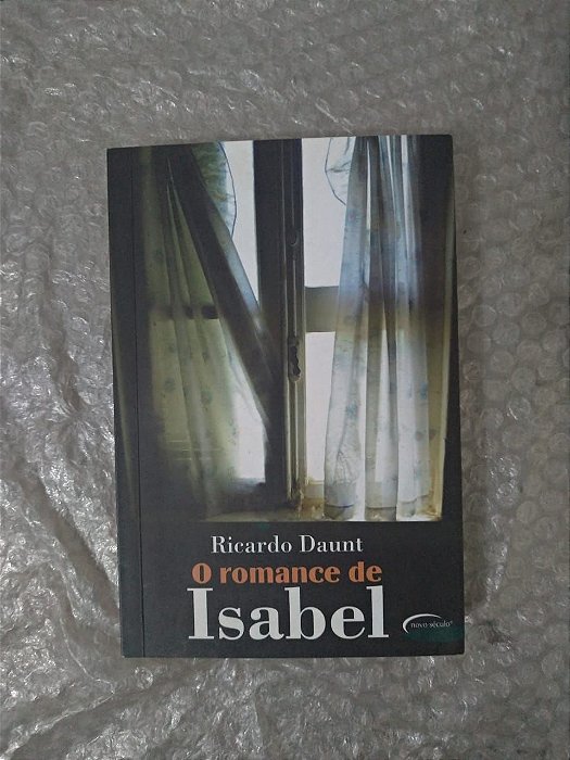 O Romance de Isabel - Ricardo Daunt