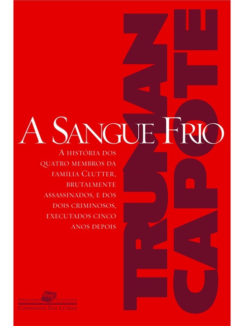 A Sangue Frio - Truman Capote