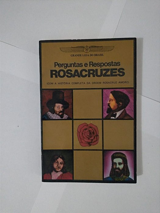 Perguntas e Respostas Rosacruzes - H. Sprncer Lewis
