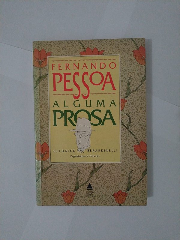 Alguma Prosa - Fernando Pessoa