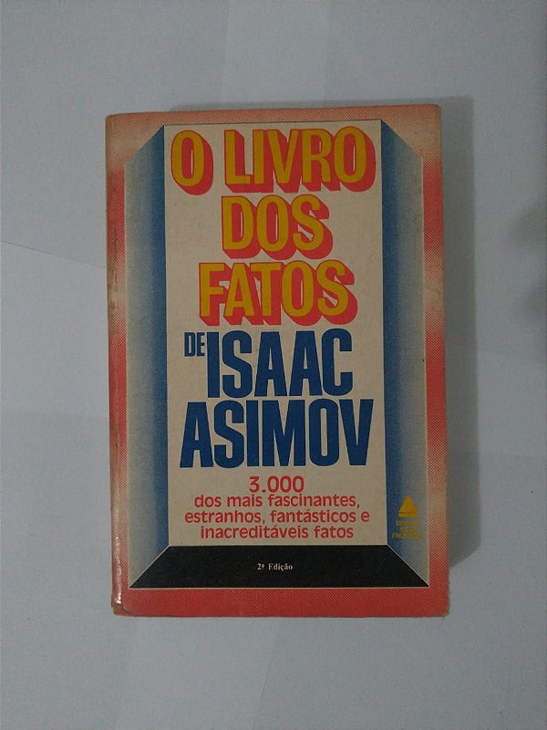 O Livro dos Fatos de Isaac Asimov