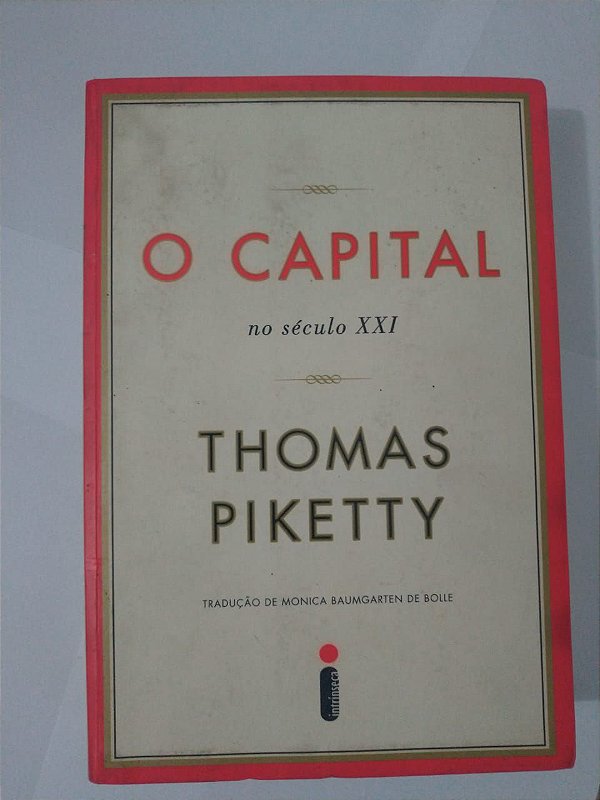 O Capital no XXI - Thomas Piketty