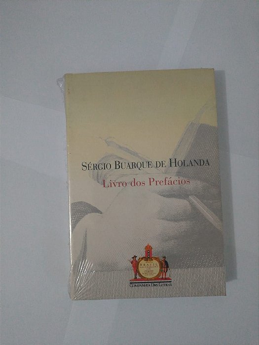 Livro dos Prefácios - Sérgio Buarque de Holanda
