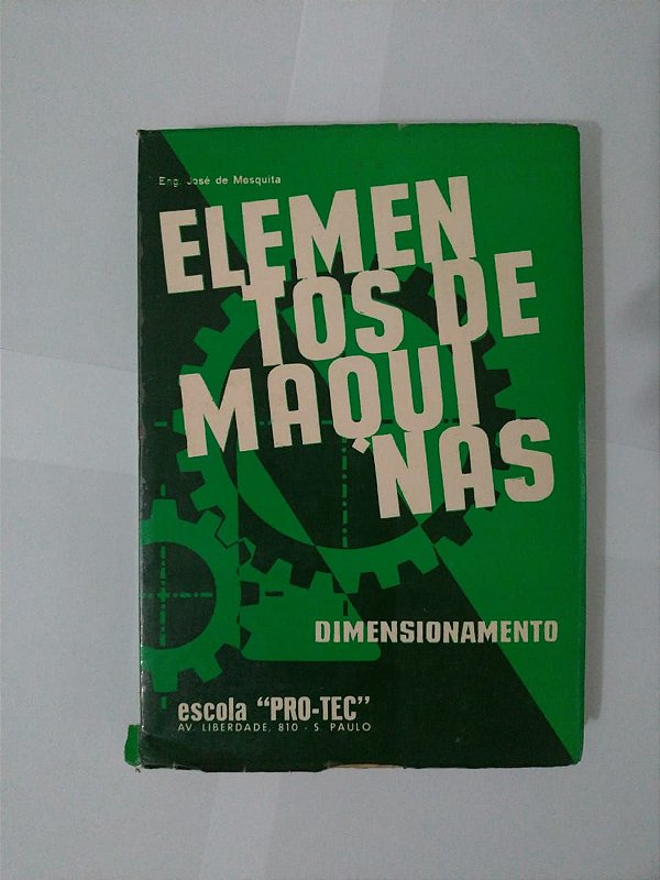 Elementos de Maquinas - Eng. José de Mesquita