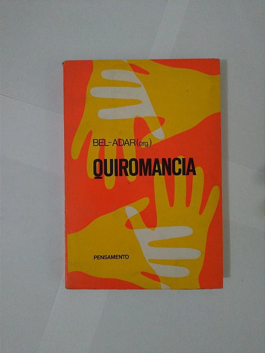 Quiromancia - Bel-Adar (org.)