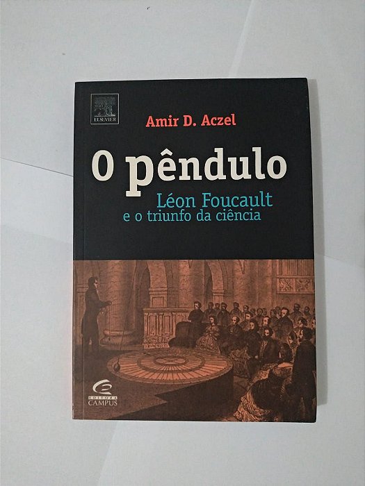O Pêndulo - Amir D. Aczel