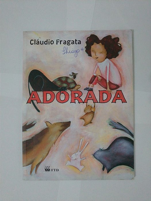 Adorada - Cláudio Fragata