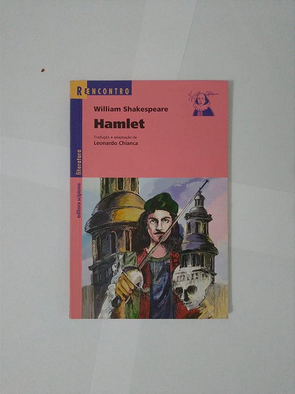 Hamlet - William Shakespeare (Reencontro) (marcas)