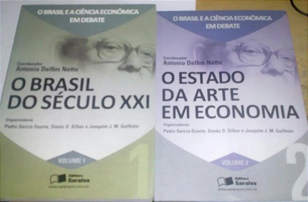 O Brasil e a ciência econômica em debate - 2 volumes - Antonio Delfim Netto