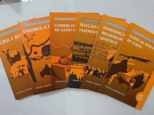 Coleção Lucrando com a Pecuária - Sylvio Lazzarini Neto C/6 volumes