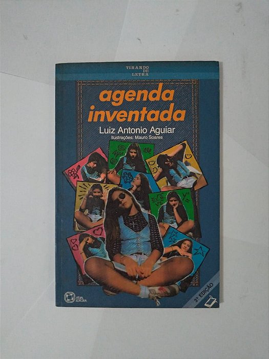 Agenda Inventada - Luiz Antonio Aguiar