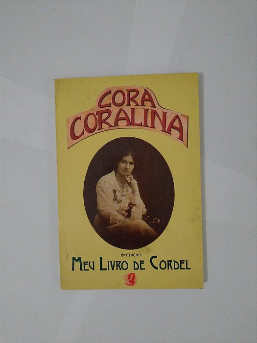 Meu Livro de Cordel - Cora Coralina
