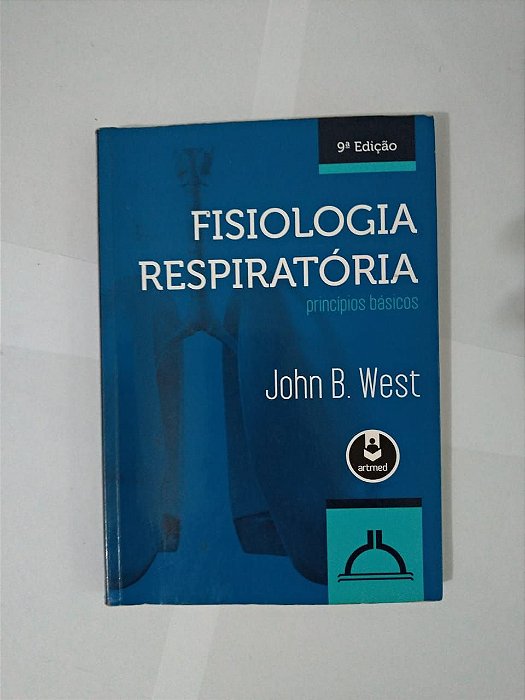 Fisiologia Respiratória - John B. West