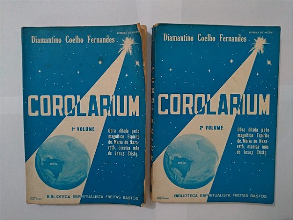 Corolarium - Diamantino Coelho Fernandes ( Volumes 1 e 2 )