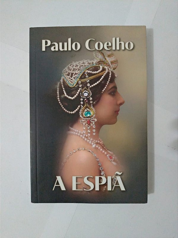 A Espião - Paulo Coelho