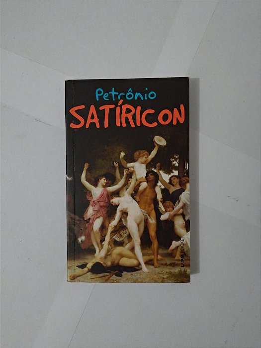Satíricon - Petrônio (Pocket)