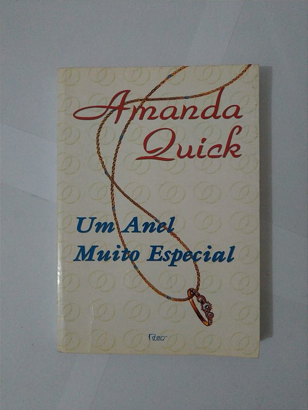 Um Anel Muito Especial - Amanda Quick