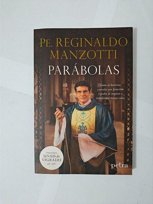 Parábolas - Pe. Reginaldo Manzotti