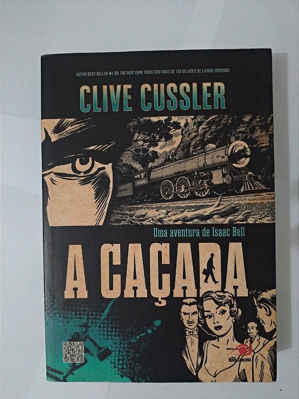 A Caçada - Clive Cussler