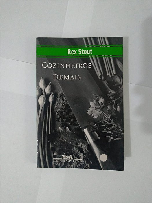 Cozinheiros Demais - Rex Stout (Pocket)