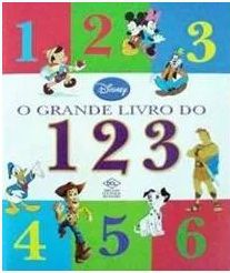 O Grande livro do 1 2 3 - Disney