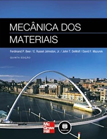 Mecânica dos materiais - Ferdinand P. Beer - 5ª edição