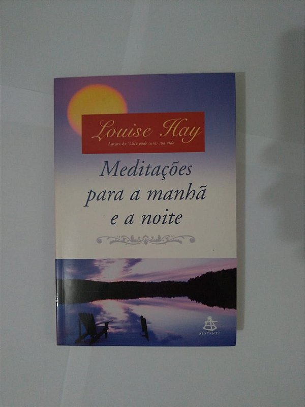 Meditações Para a Manhã e a Noite - Louise Hay - Sem CD'