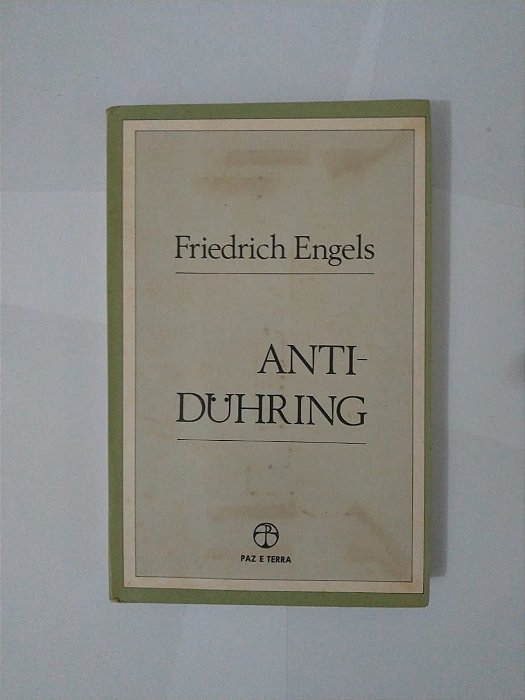 Anti-Duhring - Friedrich Engels