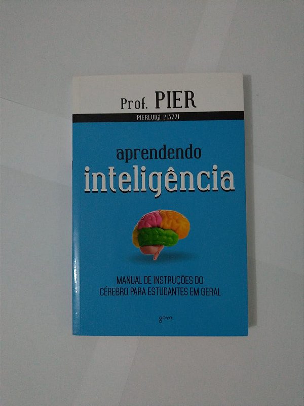 Aprendendo Inteligência - Pierluigi Piazzi - Seboterapia - Livros