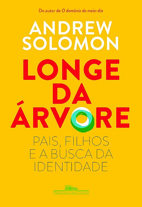 Longe da Árvore - Andrew Solomon