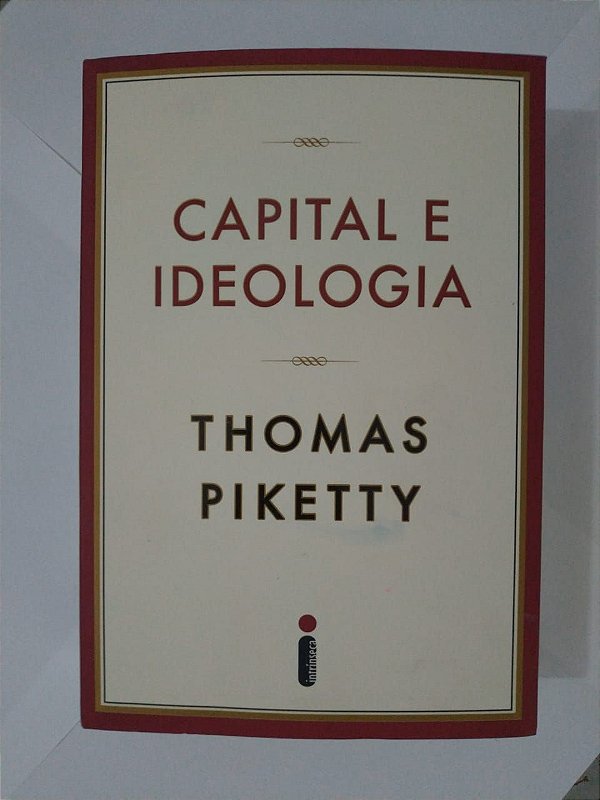 Capital Ideologia - Thomas Piketty