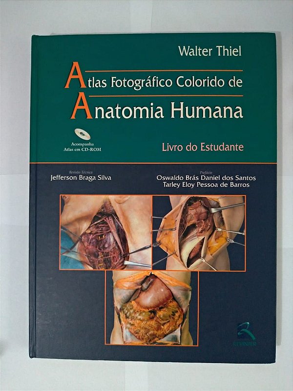 Atlas Fotográfico Colorido de Anatomia Humana - Walter Thiel (Livro do Estudante)