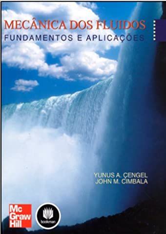 Mecânica dos fluídos - Fundamentos e aplicações - Yunus A. çEmgel