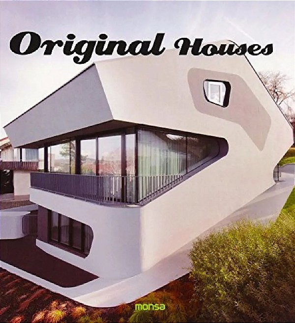 Original Houses - Monsa - (inglês e espanhol)