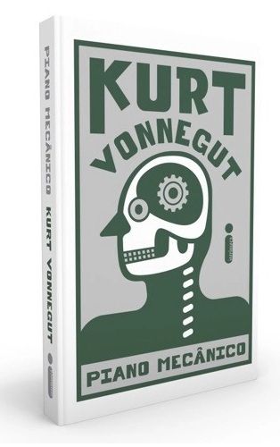 Piano mecânico - Kurt Vonnegut - Capa dura