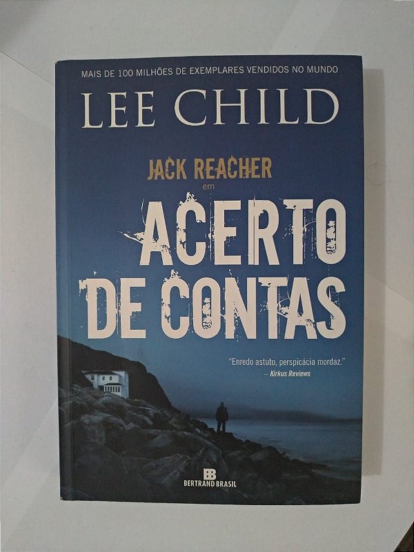 Jack Reacher em Acertos de Contas - Lee Child